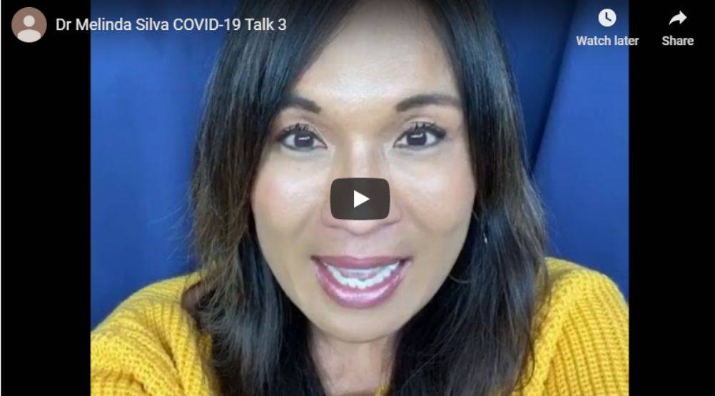 Dr. Melinda Silva Coronavirus (Covid-19) Talk 3